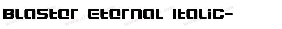 Blaster Eternal Italic字体转换